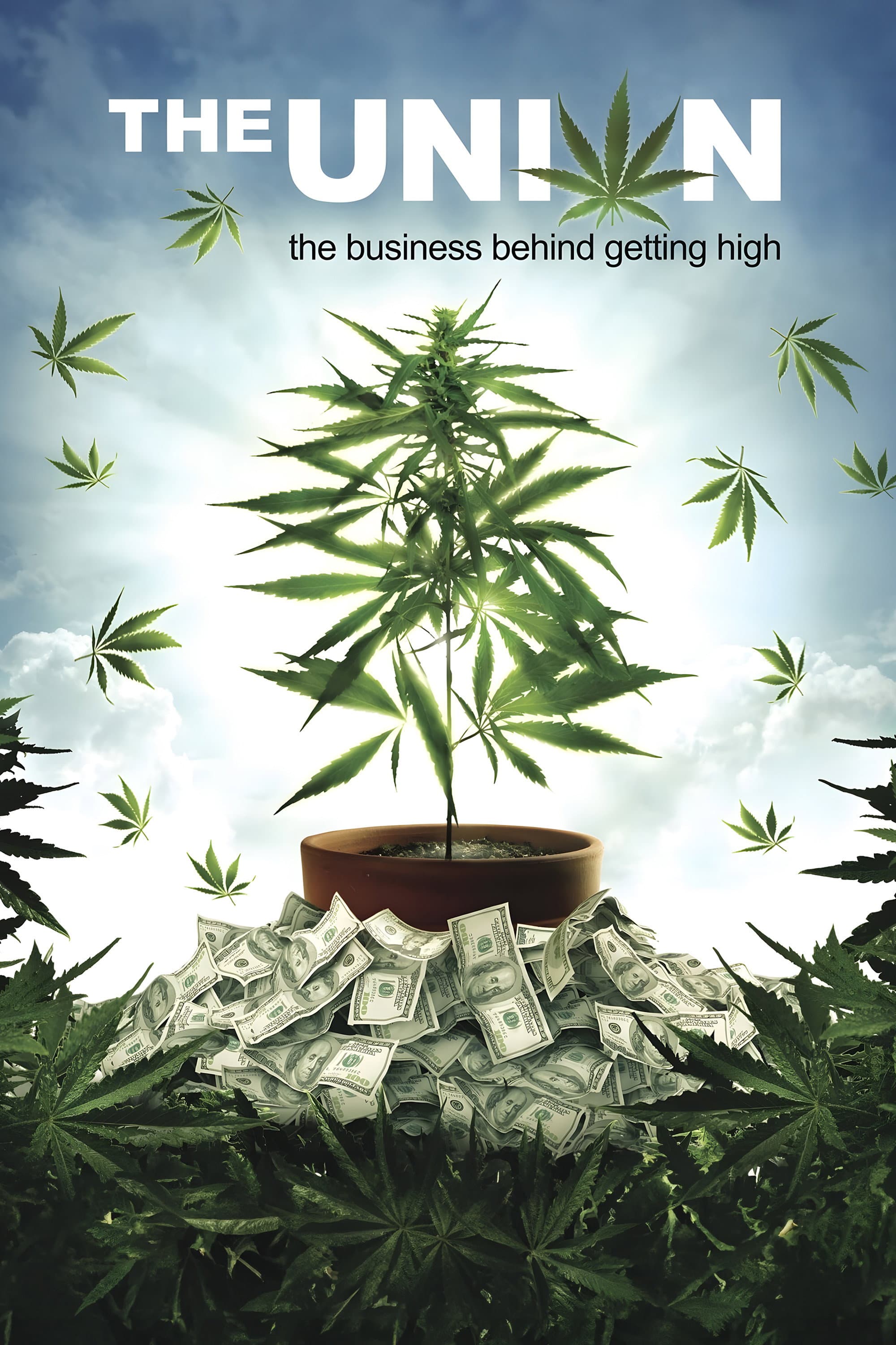 Poster of The Union: The Business Behind Getting High