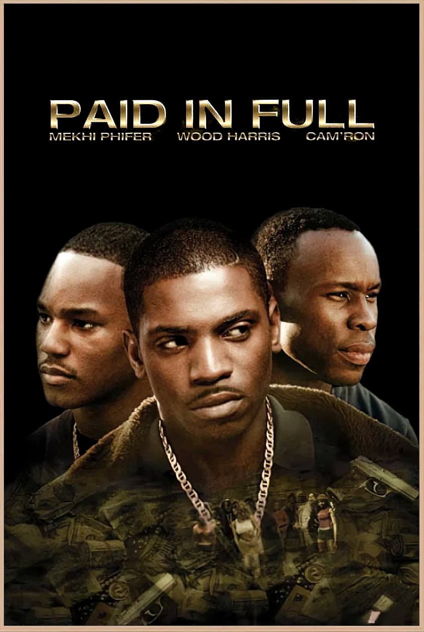 Poster of Paid in Full
