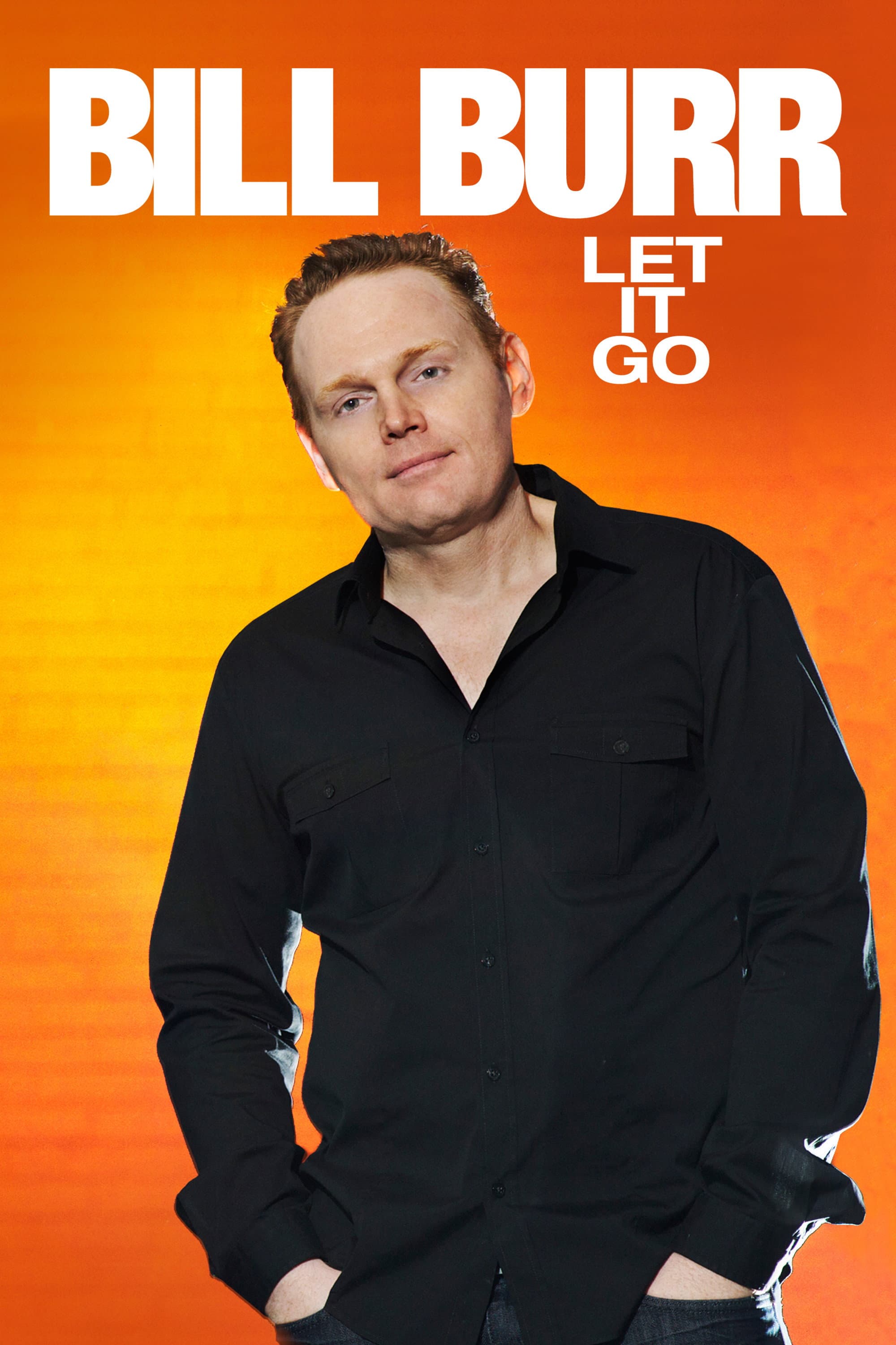 Poster of Bill Burr: Let It Go