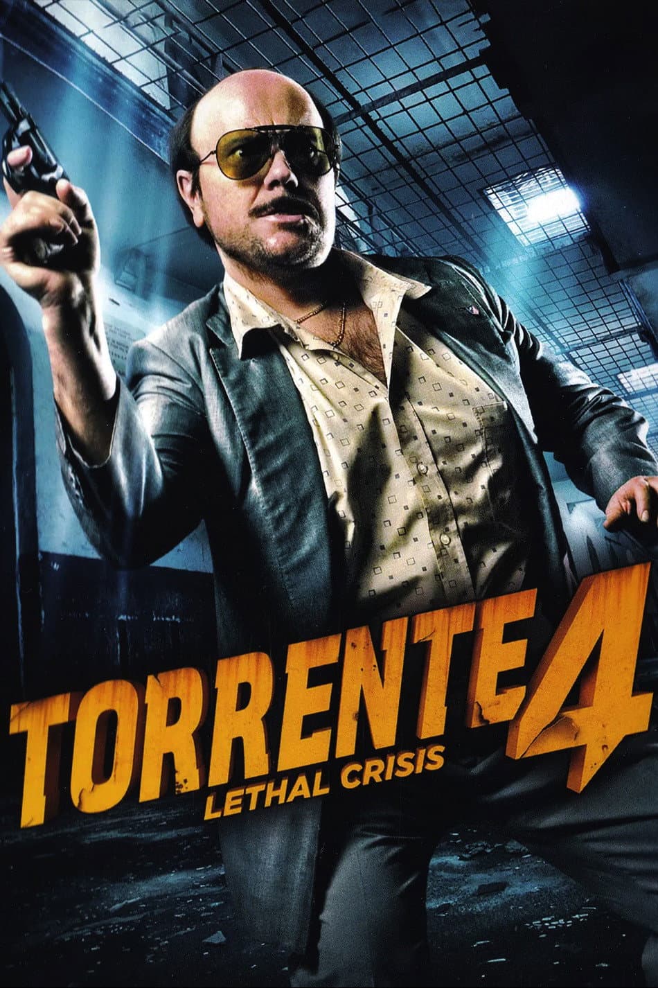 Poster of Torrente 4: Lethal crisis
