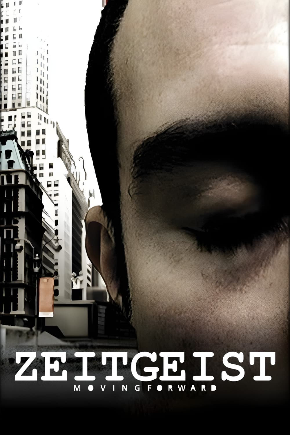 Poster of Zeitgeist: Moving Forward