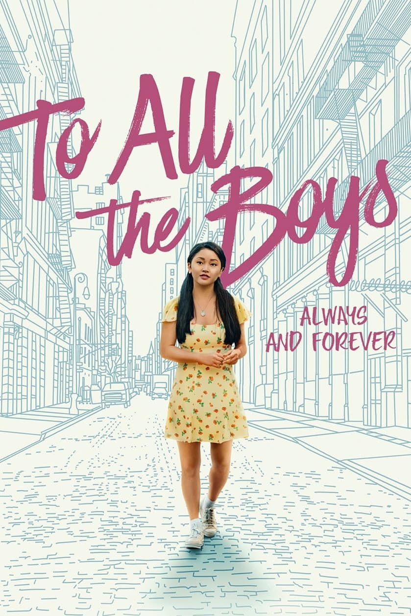 Poster of To All the Boys: Always and Forever