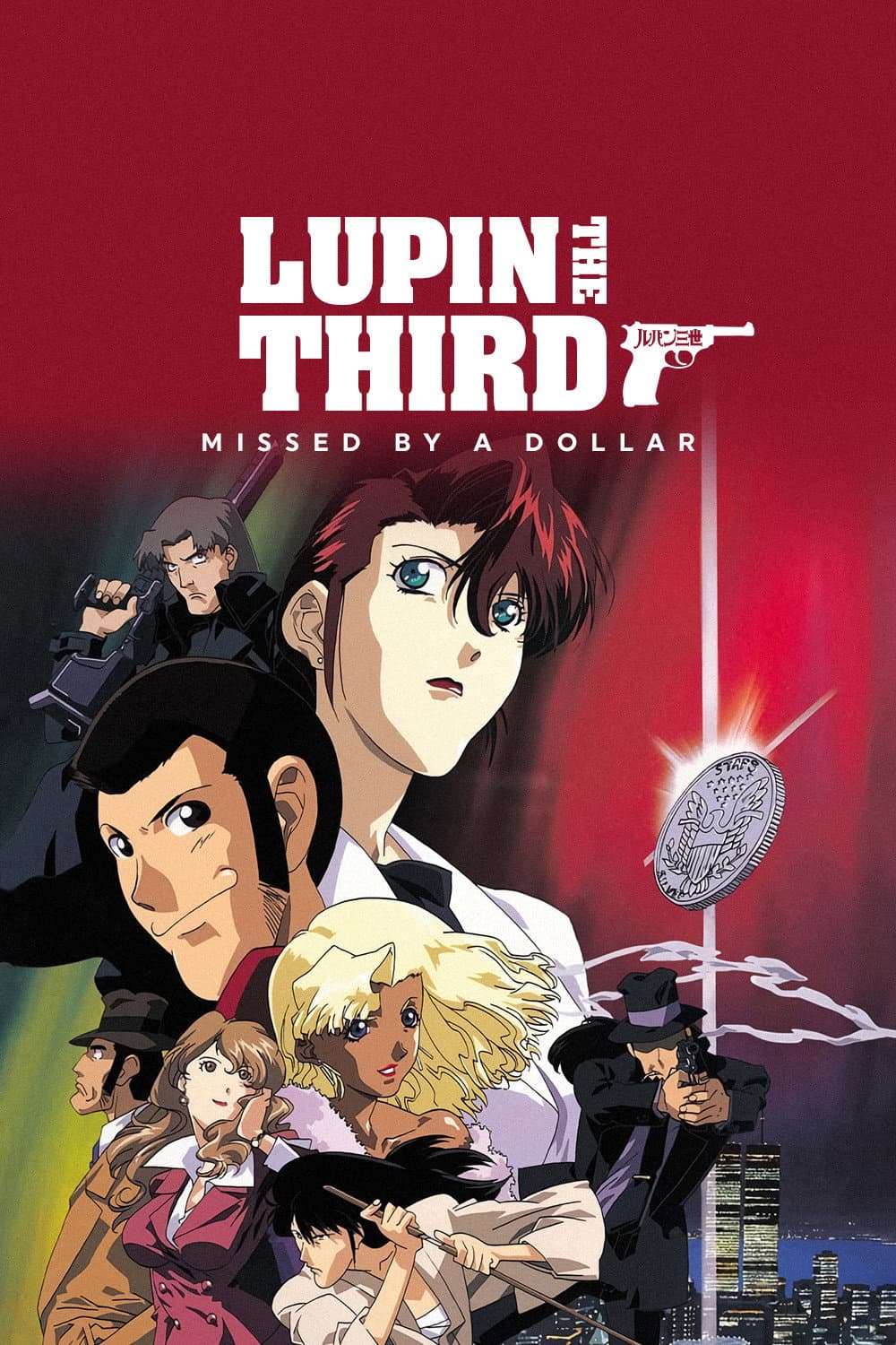 Poster of Lupin the Third: Missed by a Dollar