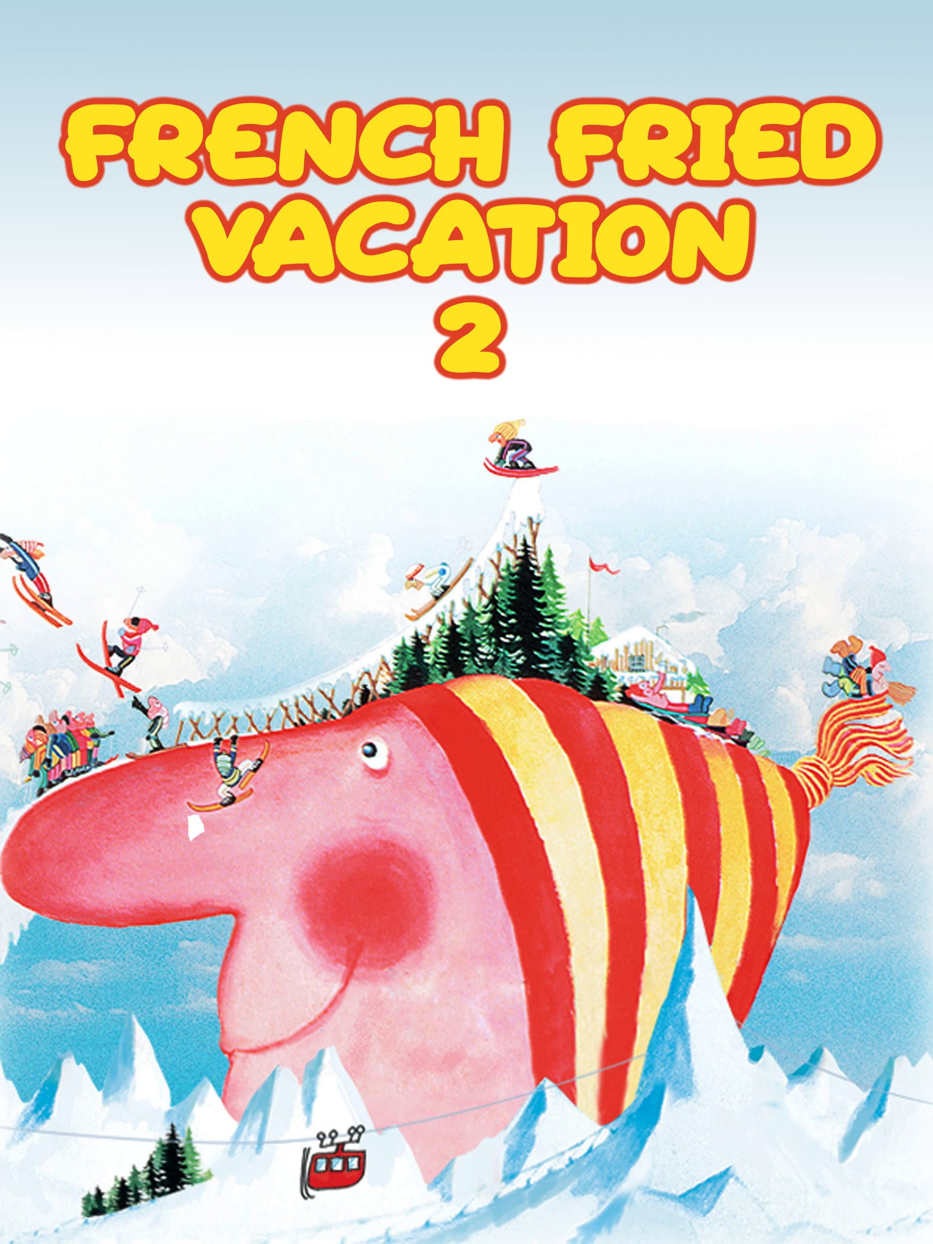 Poster of French Fried Vacation 2