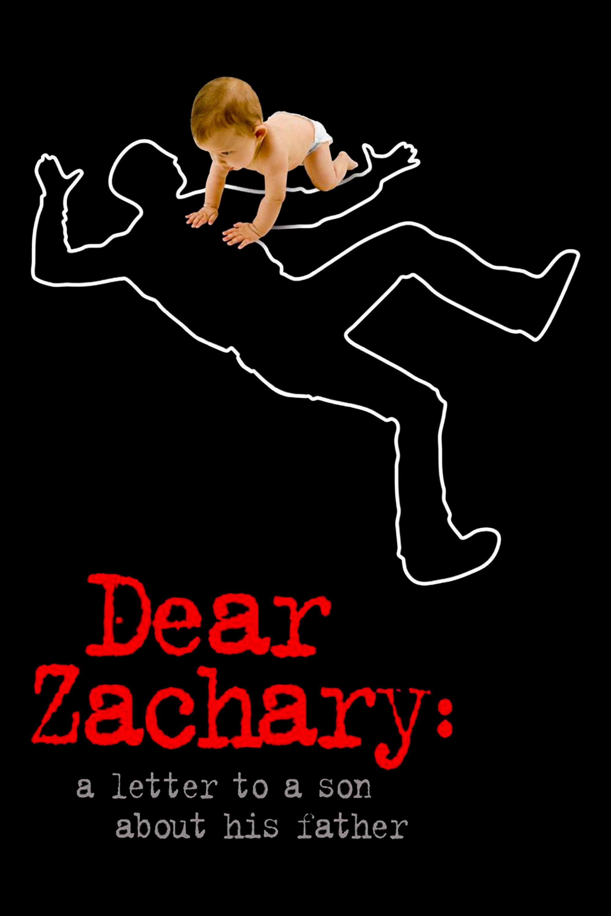 Poster of Dear Zachary: A Letter to a Son About His Father