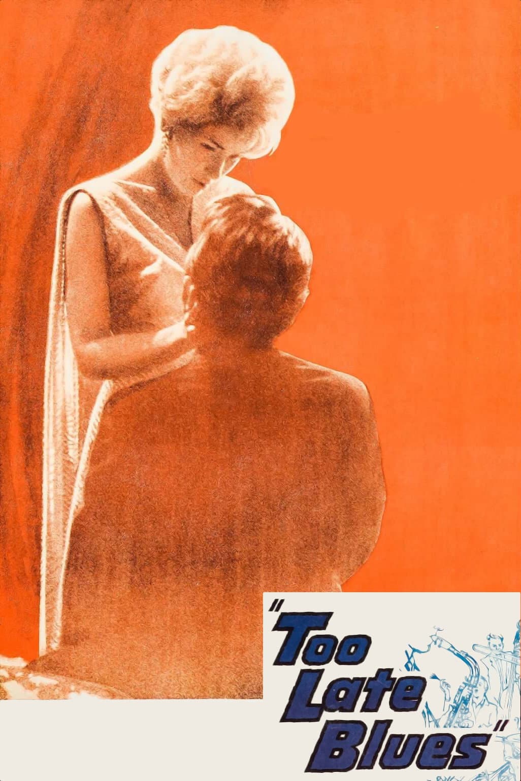 Poster of Too Late Blues