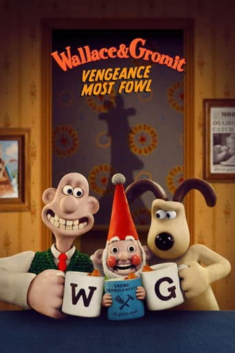 Poster of Wallace & Gromit: Vengeance Most Fowl